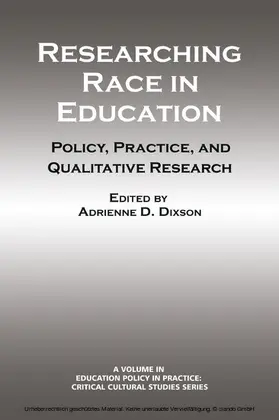 Dixon |  Researching Race in Education | eBook | Sack Fachmedien
