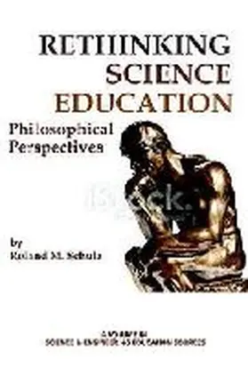 Schulz | Rethinking Science Education | Buch | 978-1-62396-715-4 | www.sack.de