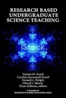 Sunal / Wright |  Research Based Undergraduate Science Teaching (Hc) | Buch |  Sack Fachmedien