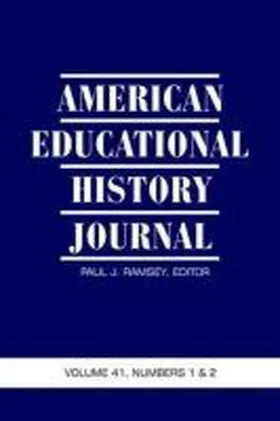  American Educational History Journal Volume 41, Numbers 1 & 2 | Buch |  Sack Fachmedien