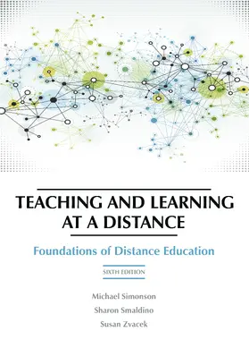 Simonson / Smaldino |  Teaching and Learning at a Distance | eBook | Sack Fachmedien