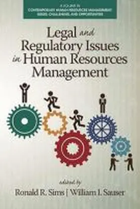 Sims / Sauser |  Legal and Regulatory Issues in Human Resources Management (HC) | Buch |  Sack Fachmedien