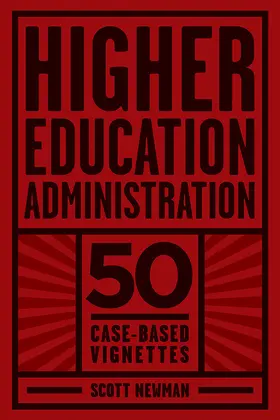 Newman |  Higher Education Administration | eBook | Sack Fachmedien