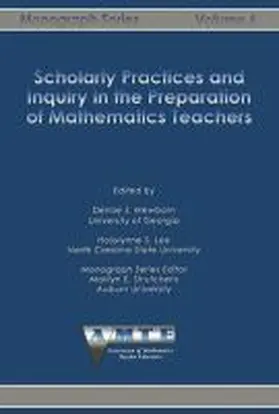 Scholarly Practices and Inquiry in the Preparation of Mathematics Teachers | Buch |  Sack Fachmedien