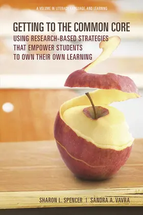 Spencer / Vavra |  Getting to the Common Core | eBook | Sack Fachmedien