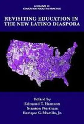 Hamann / Wortham / Murillo |  Revisiting Education in the New Latino Diaspora | Buch |  Sack Fachmedien
