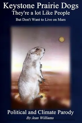 Williams |  Keystone Prairie Dogs, They're a Lot Like People | eBook | Sack Fachmedien