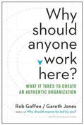 Jones / Goffee |  Why Should Anyone Work Here? | Buch |  Sack Fachmedien