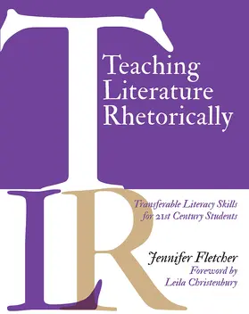 Fletcher |  Teaching Literature Rhetorically | Buch |  Sack Fachmedien