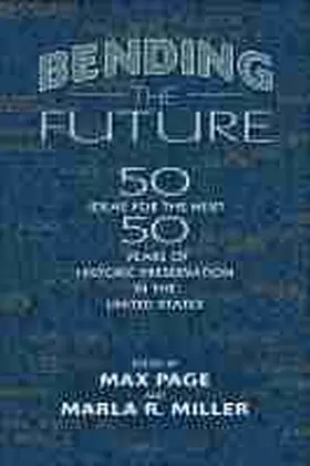Page / Miller |  Bending the Future | Buch |  Sack Fachmedien