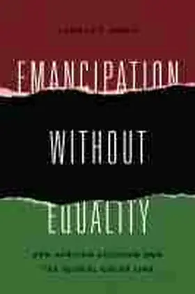  Emancipation without Equality | Buch |  Sack Fachmedien