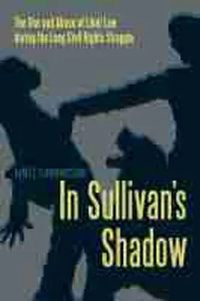 Edmondson | In Sullivan's Shadow: The Use and Abuse of Libel Law During the Long Civil Rights Struggle | Buch | 978-1-62534-408-3 | sack.de