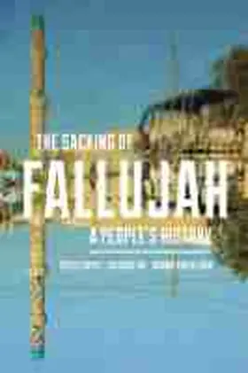 Mulhearn / Caputi / Hil | The Sacking of Fallujah | Buch | 978-1-62534-438-0 | sack.de