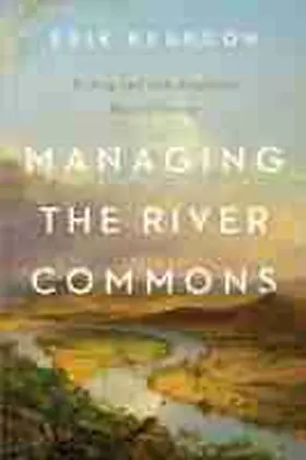 Reardon |  Managing the River Commons | Buch |  Sack Fachmedien