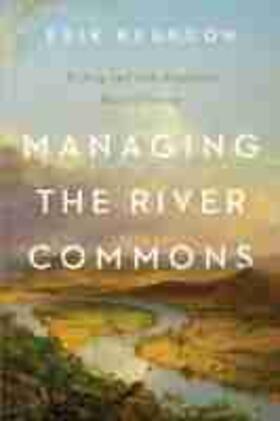 MANAGING THE RIVER COMMONS | Buch | 978-1-62534-585-1 | sack.de