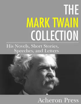 Twain |  The Mark Twain Collection | eBook | Sack Fachmedien
