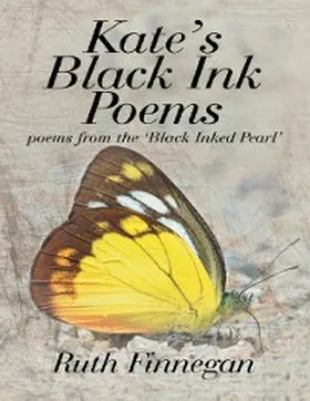 Finnegan |  Kate's Black Ink Poems: Poems from the 'Black Inked Pearl' | eBook | Sack Fachmedien