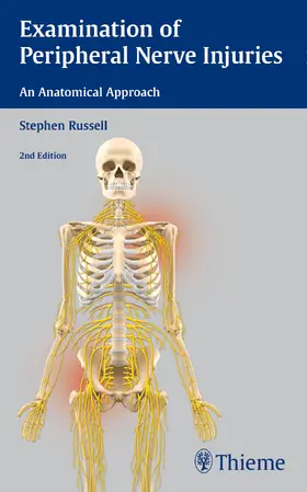 Russell |  Examination of Peripheral Nerve Injuries: An Anatomical Approach | eBook | Sack Fachmedien