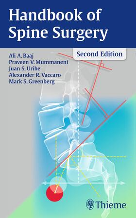 Baaj / Mummaneni / Uribe | Handbook of Spine Surgery | Buch | 978-1-62623-163-4 | sack.de