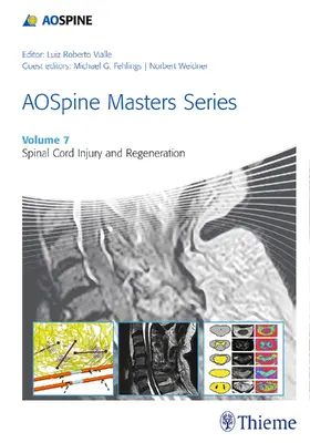 Vialle | Aospine Masters Series, Volume 7: Spinal Cord Injury and Regeneration | Buch | 978-1-62623-227-3 | www.sack.de