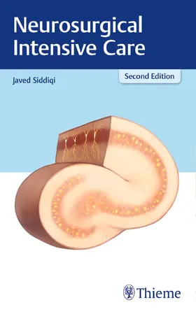 Siddiqi |  Neurosurgical Intensive Care | Buch |  Sack Fachmedien