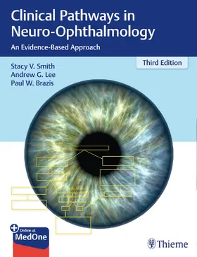 Smith / Lee / Brazis | Clinical Pathways in Neuro-Ophthalmology | E-Book | sack.de