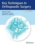 Stern / Bono / Saltzman |  Key Techniques in Orthopaedic Surgery | Buch |  Sack Fachmedien