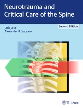 Jallo / Vaccaro |  Neurotrauma and Critical Care of the Spine | Buch |  Sack Fachmedien