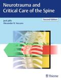 Jallo / Vaccaro |  Neurotrauma and Critical Care of the Spine | eBook | Sack Fachmedien
