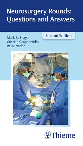 Shaya / Gragnaniello / Nader | Neurosurgery Rounds: Questions and Answers | E-Book | www.sack.de