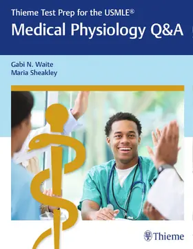 Waite / Sheakley | Thieme Test Prep for the USMLE®: Medical Physiology Q&A | E-Book | www.sack.de