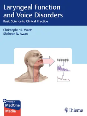 Watts / Awan | Laryngeal Function and Voice Disorders | Medienkombination | 978-1-62623-390-4 | sack.de
