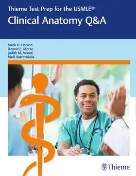 Hankin / Morse / Venuti | Thieme Test Prep for the USMLE®: Clinical Anatomy Q&A | E-Book | www.sack.de