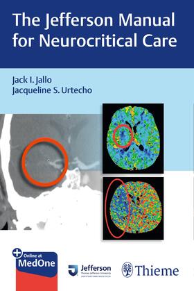 Jallo / Urtecho | The Jefferson Manual for Neurocritical Care | Buch | 978-1-62623-494-9 | sack.de