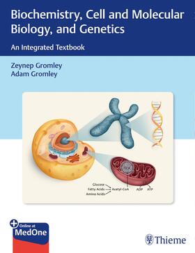 Gromley | Biochemistry, Cell and Molecular Biology, and Genetics | Medienkombination | 978-1-62623-535-9 | sack.de