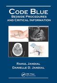 Jandial |  Code Blue: Bedside Procedures and Critical Information | Buch |  Sack Fachmedien