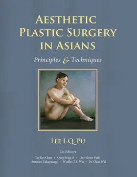Pu / Chen / Li |  Aesthetic Plastic Surgery in Asians | Buch |  Sack Fachmedien