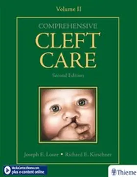 Losee / Kirschner |  Comprehensive Cleft Care, Second Edition: Volume Two | eBook | Sack Fachmedien