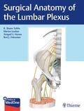 Tubbs / Loukas / Hanna |  Surgical Anatomy of the Lumbar Plexus | eBook | Sack Fachmedien