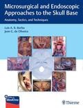 Borba / de Oliveira |  Microsurgical and Endoscopic Approaches to the Skull Base | eBook | Sack Fachmedien
