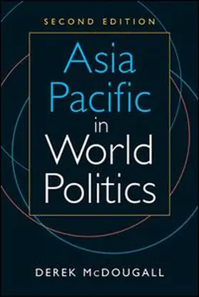 McDougall |  Asia Pacific in World Politics | Buch |  Sack Fachmedien