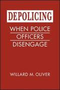 Oliver |  Depolicing | Buch |  Sack Fachmedien