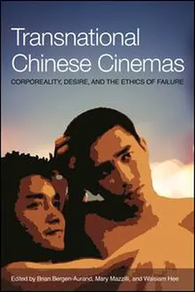 Bergen-Aurand / Mazzilli / Hee |  Transnational Chinese Cinema | Buch |  Sack Fachmedien