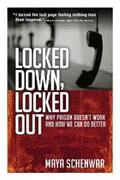 Schenwar |  Locked Down, Locked Out | eBook | Sack Fachmedien