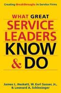 Heskett / Sasser / Schlesinger |  What Great Service Leaders Know and Do | eBook | Sack Fachmedien