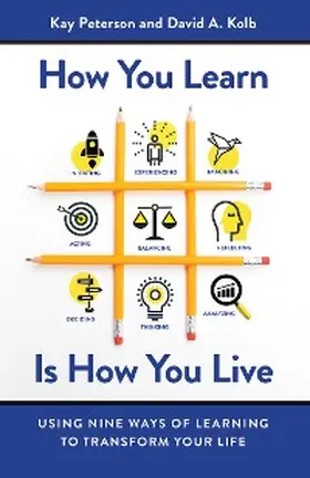 Peterson / Kolb |  How You Learn Is How You Live | eBook | Sack Fachmedien