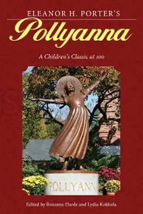 Harde / Kokkola |  Eleanor H. Porter's Pollyanna | eBook | Sack Fachmedien