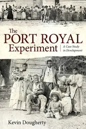 Dougherty |  The Port Royal Experiment | eBook | Sack Fachmedien