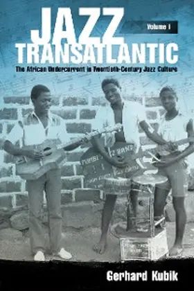 Kubik |  Jazz Transatlantic, Volume I | eBook | Sack Fachmedien