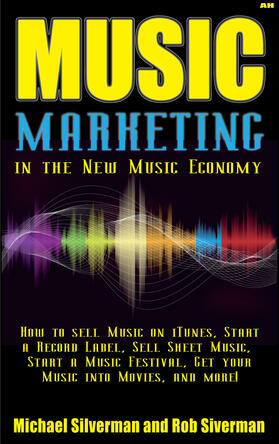 Silverman | Music Marketing in the New Music Economy | E-Book | sack.de